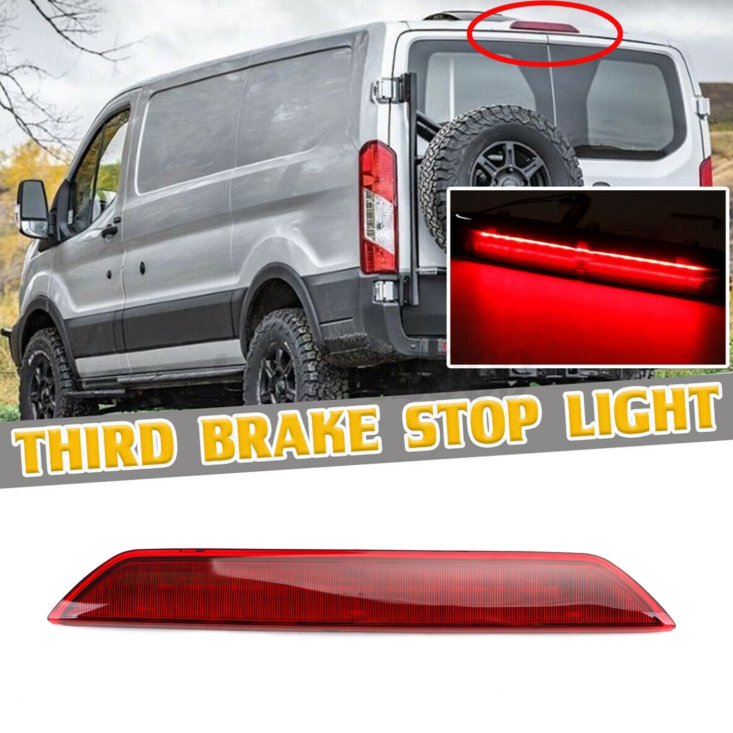 2015-2020 Ford Transit 150 250 350 Red Rear Center High Mount Stop Third Brake Light