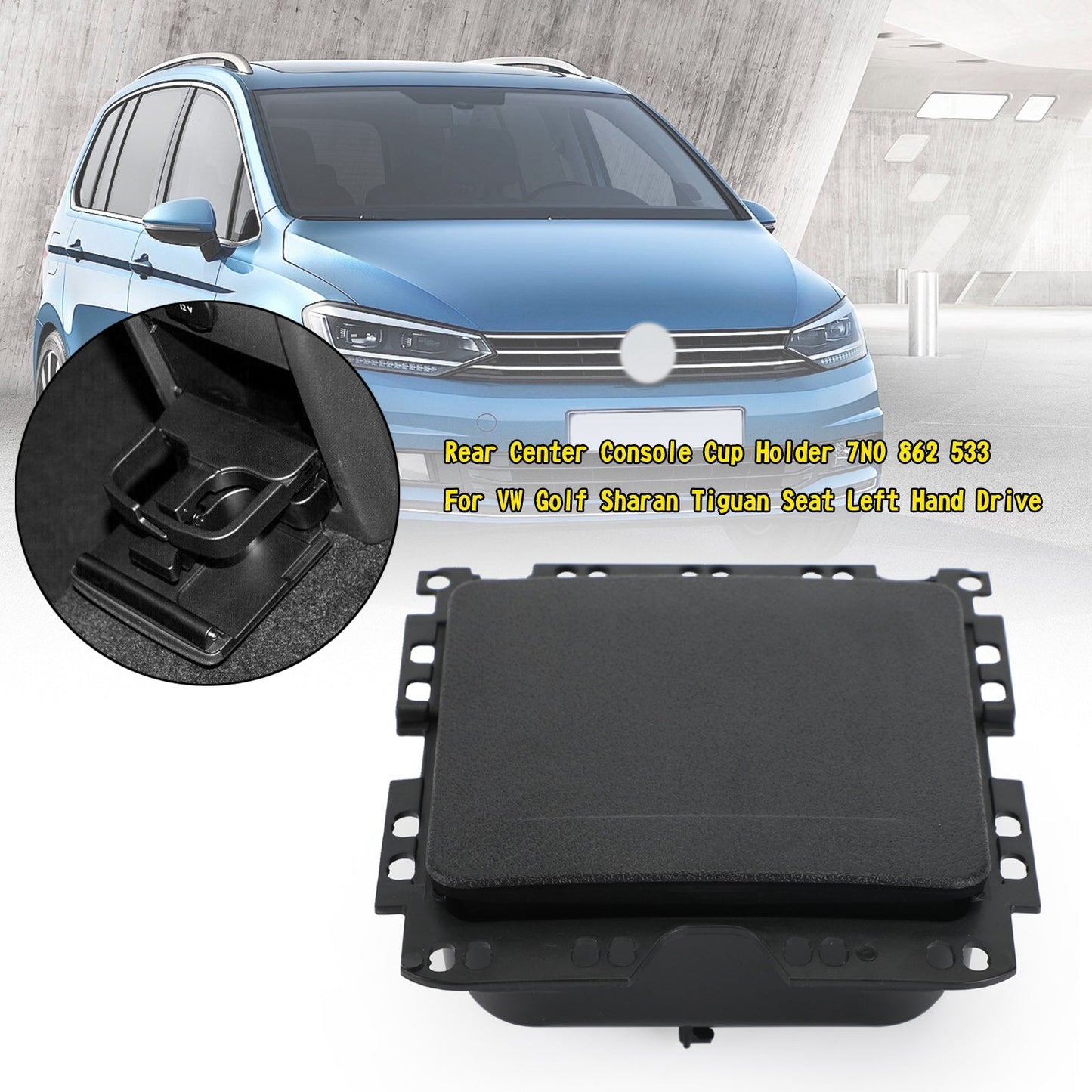 Porte-gobelet de console centrale arrière pour siège VW Golf Sharan Tiguan 7N0 862 533