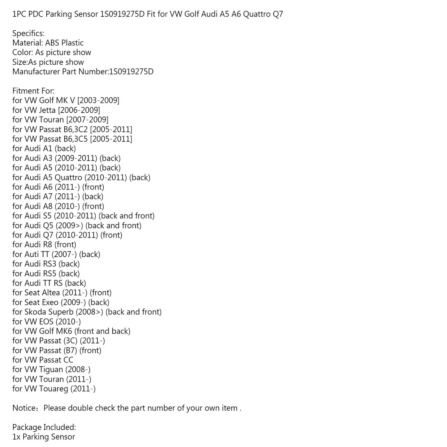 1 sensor de aparcamiento PDC 1S0919275D compatible con VW Golf Audi A5 A6 Quattro Q7