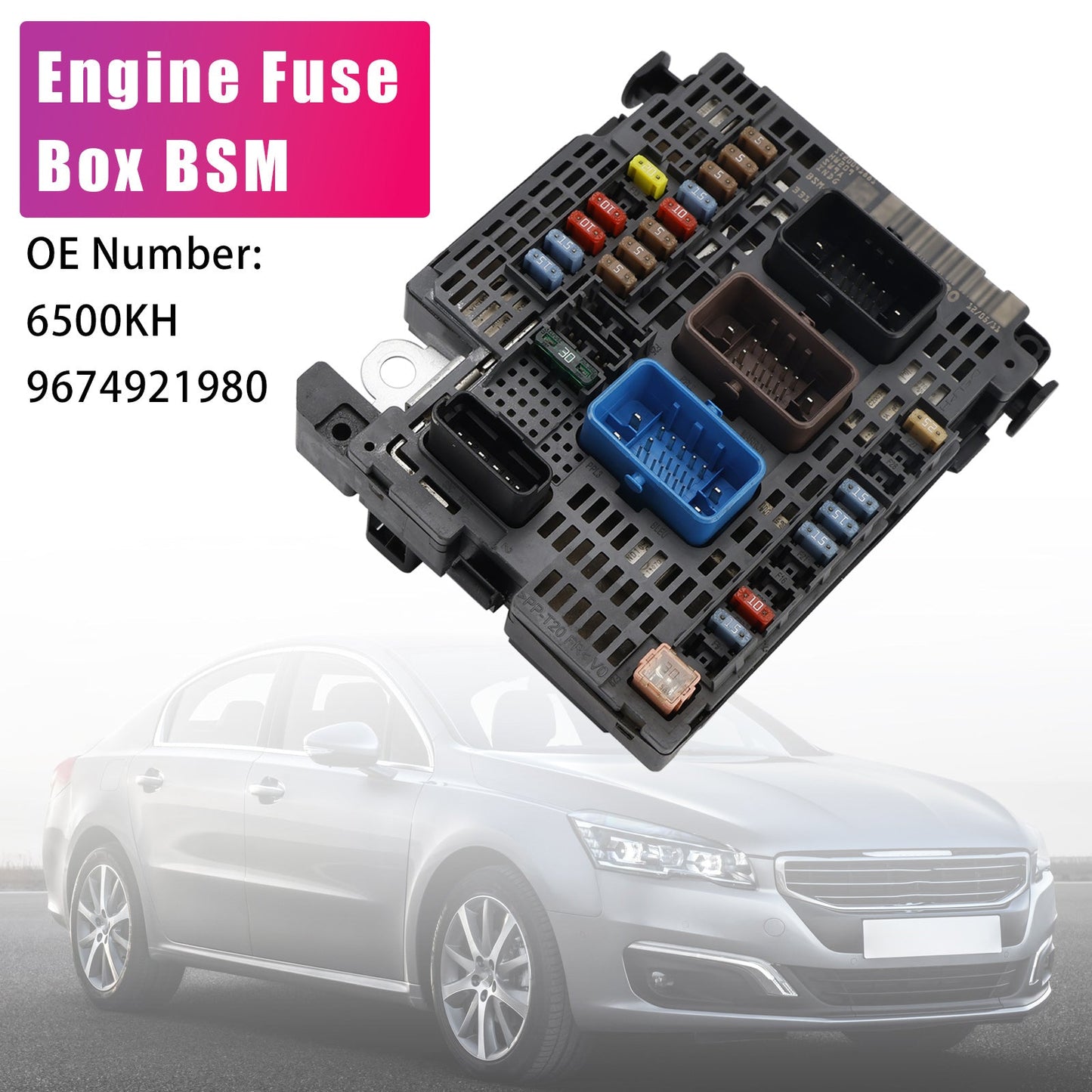 Engine BSM Control Unit Fuse Box 6500KH 9674921980 Z03 For Peugeot 508 Citroen