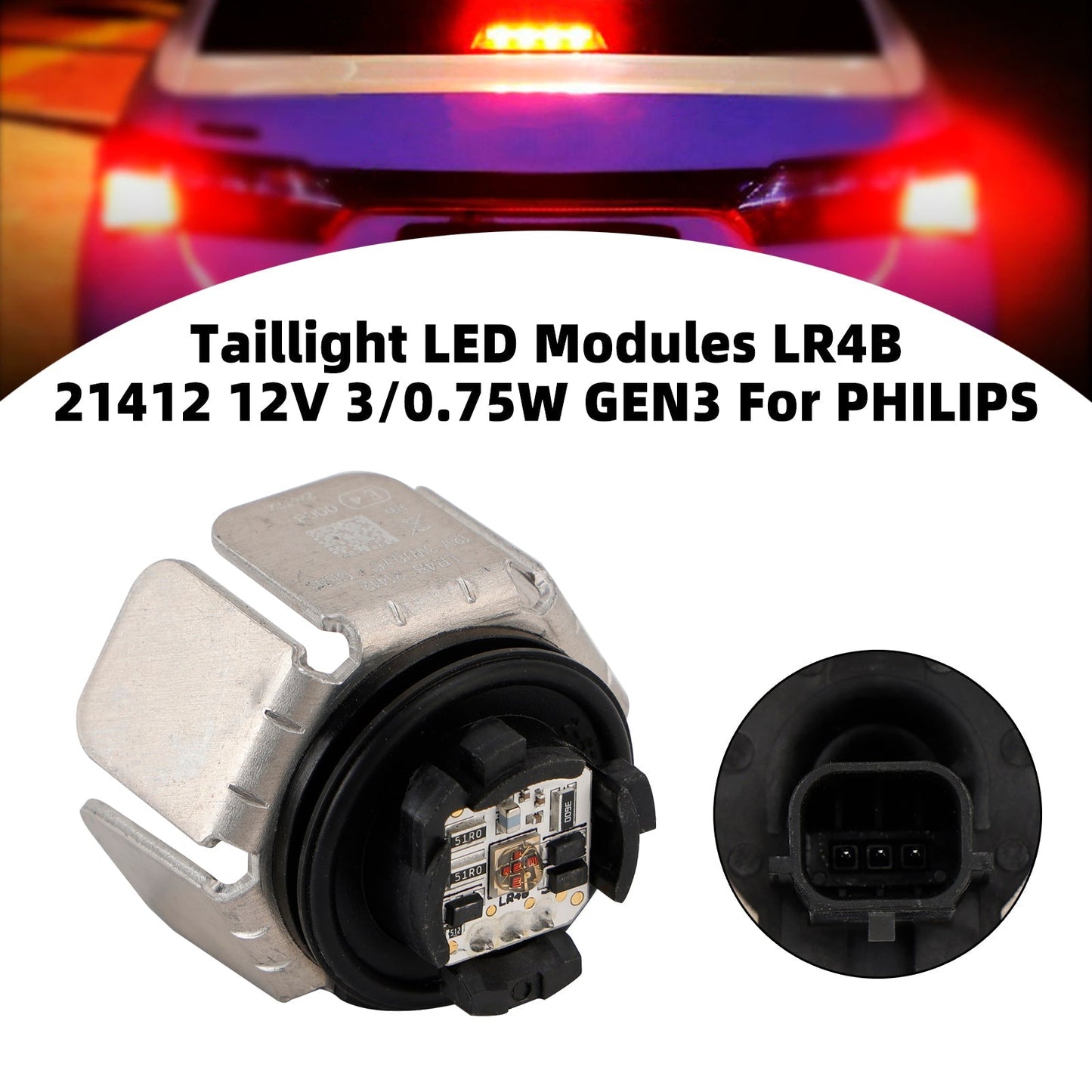 Módulos LED para luces traseras PHILIPS GEN3 de 12 V, 3/0,75 W, GEN3, LR4B 21412