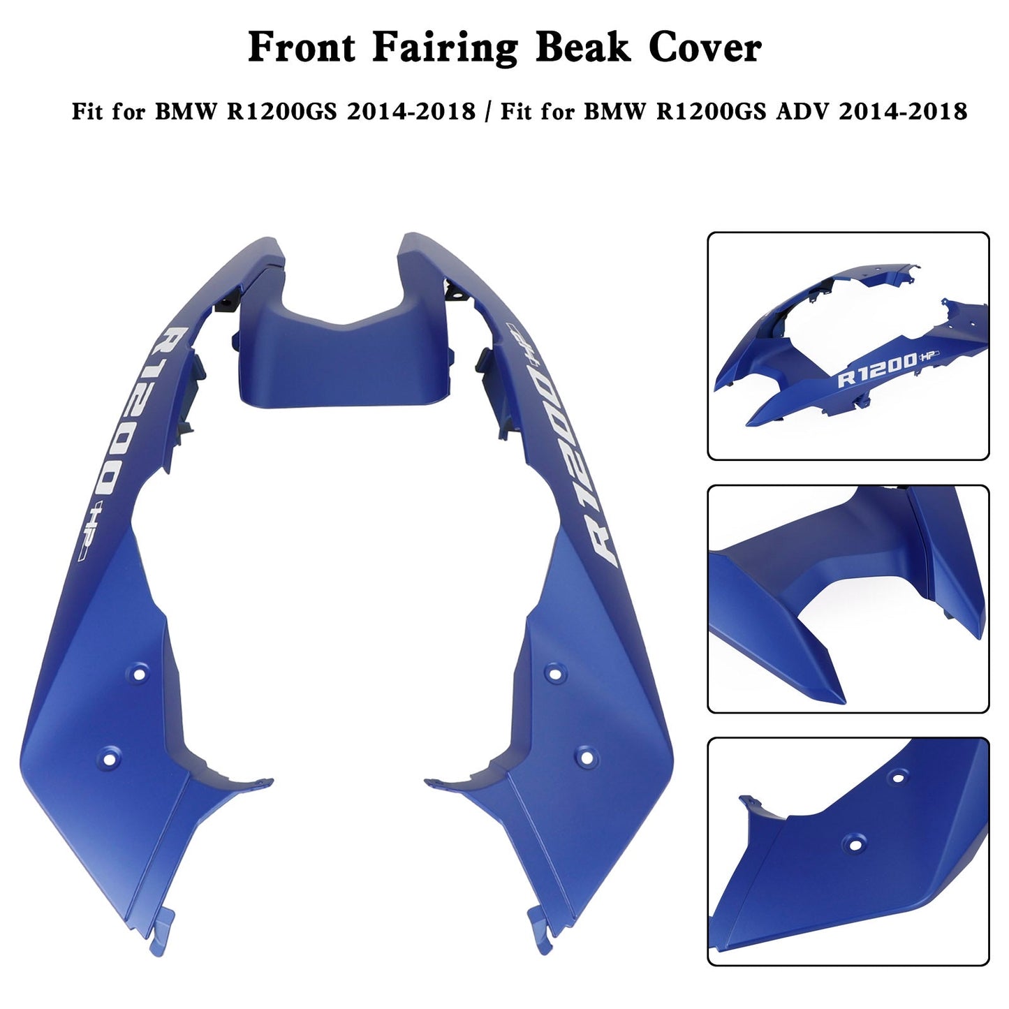 Front Nose Fairing Beak Fender Cover For For BMW R1200GS / ADV 2014-2018