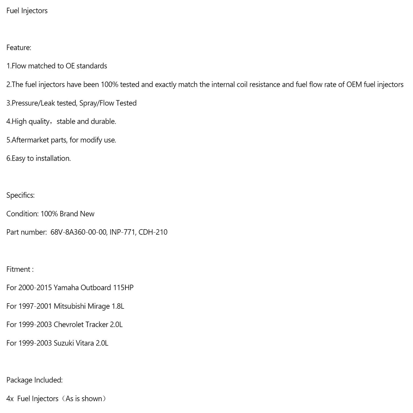 Inyector de combustible INP-771 (4 unidades, 68V-8A360-00-00) para motor fueraborda Yamaha CDH210 de 115 HP
