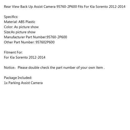 2012-2014 Kia Sorento Rear View Back Up Assist Camera 95760-2P600