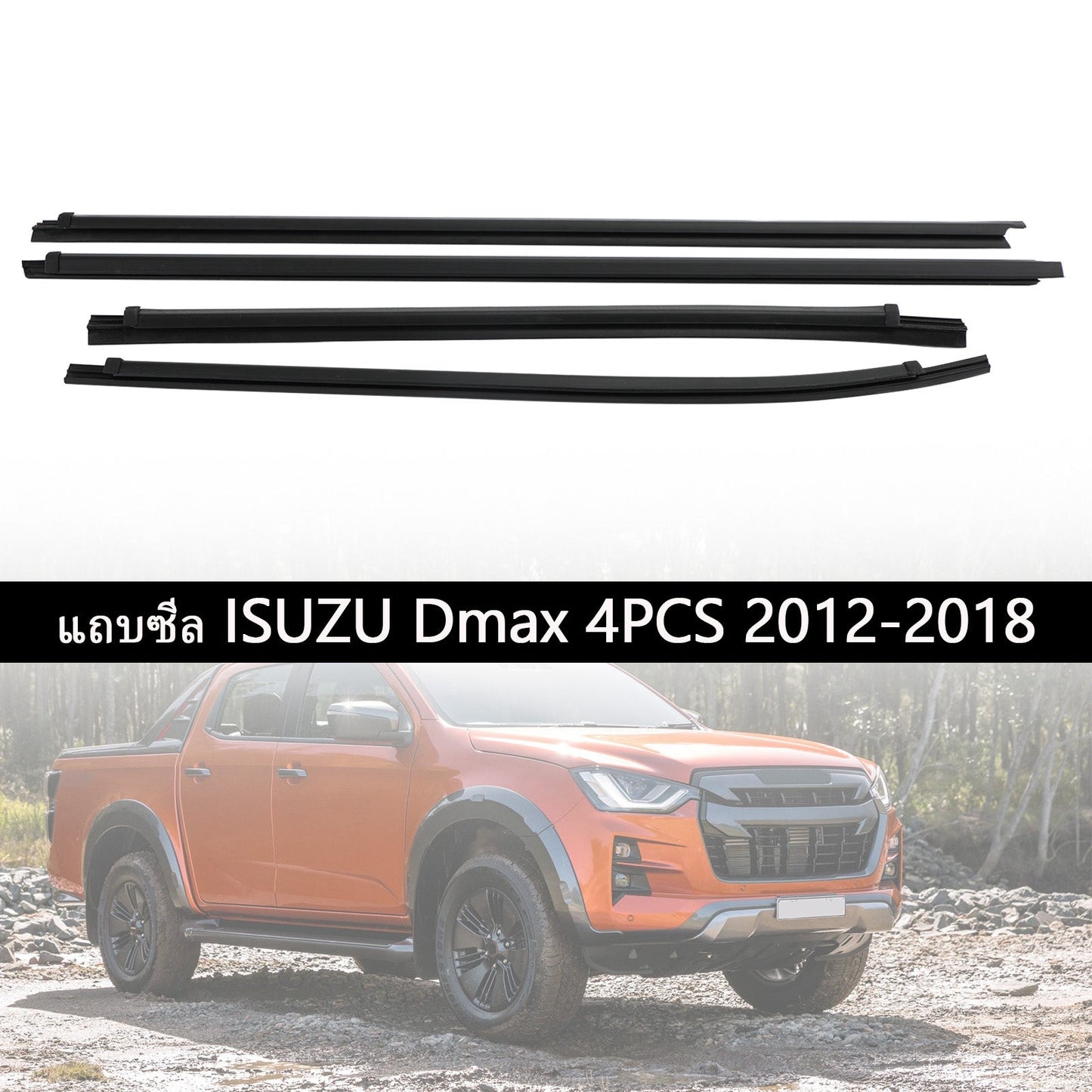 2012-2018 Isuzu Dmax 4PCS Weatherstrip 8-98052197-2 8-98340807-0