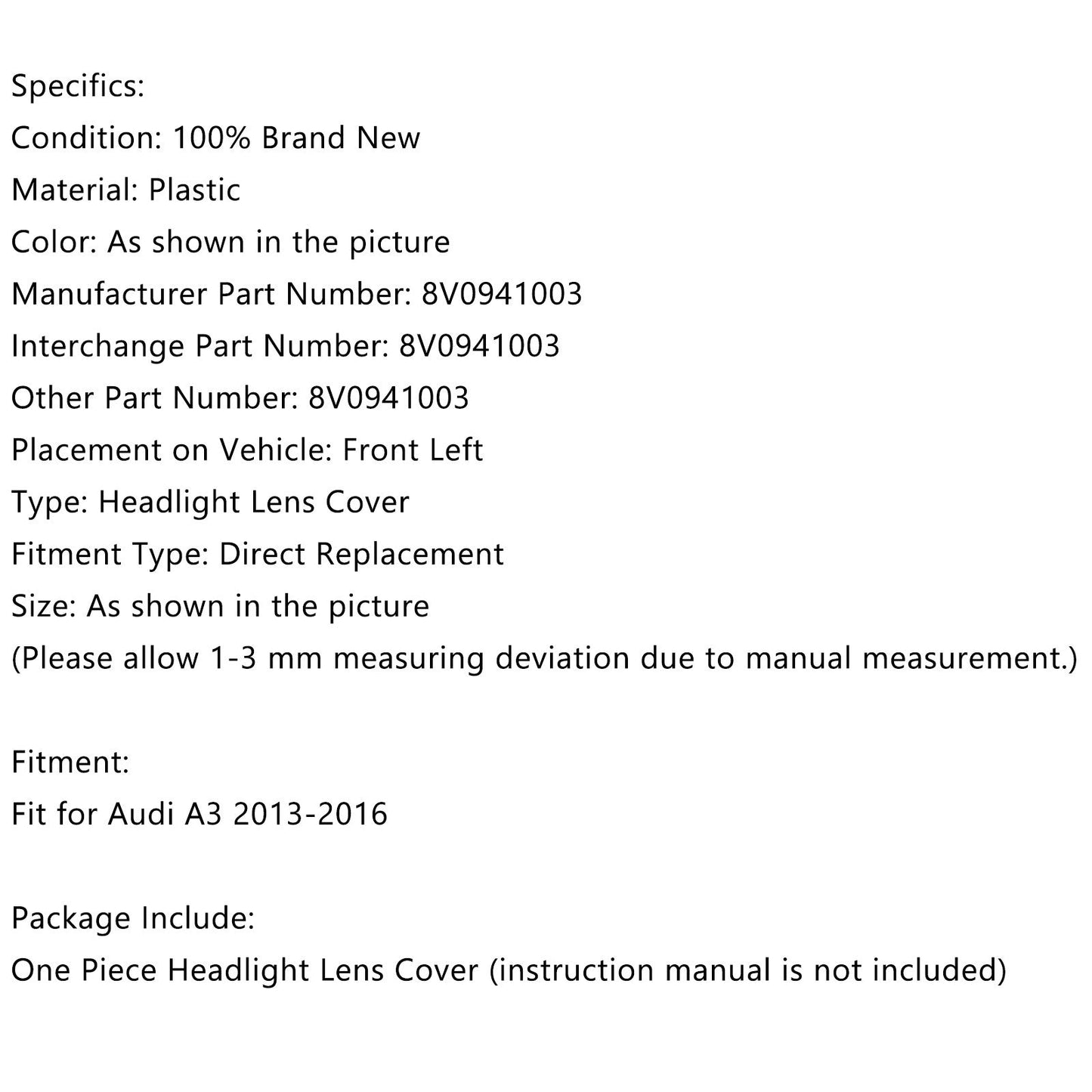 Couvercle de phare gauche et droit, lentille transparente, pour Audi A3 8V0941004 et 8V0941003 (2013-2016)