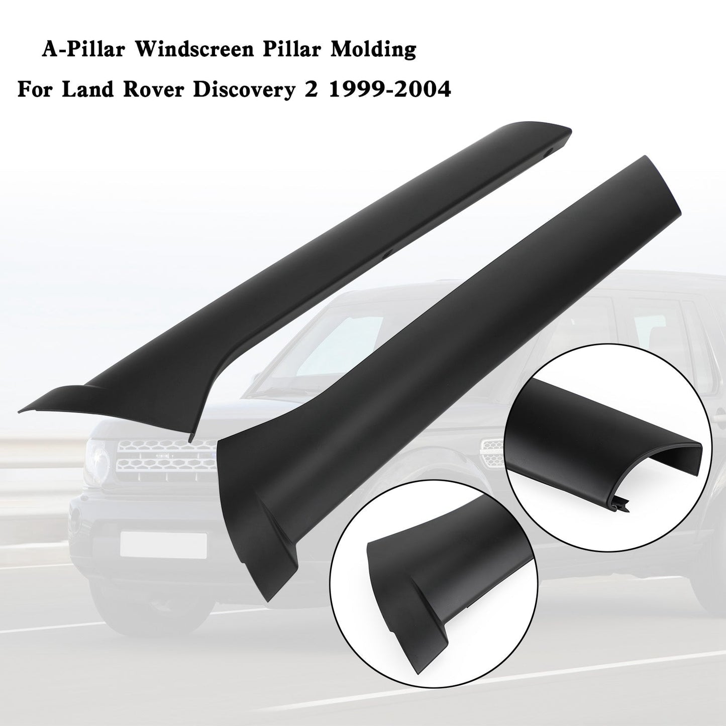 Land Rover Discovery 1999-2004 : 2 paires de moulures de montant de pare-brise (DCB500060PMA, DCB500070PMA)