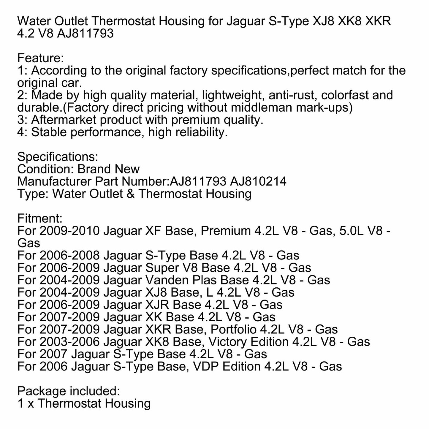 Carcasa del termostato de salida de agua de gasolina para Jaguar S-Type Base 4.2L V8 (2006-2008) AJ811793 AJ810214