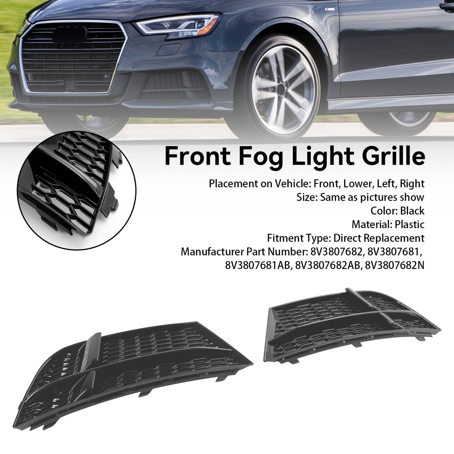 2016.05-2020 Audi A3 8V S-Line Sedan/Sportback/Convertible Front Fog Light Cover Bezel Grille