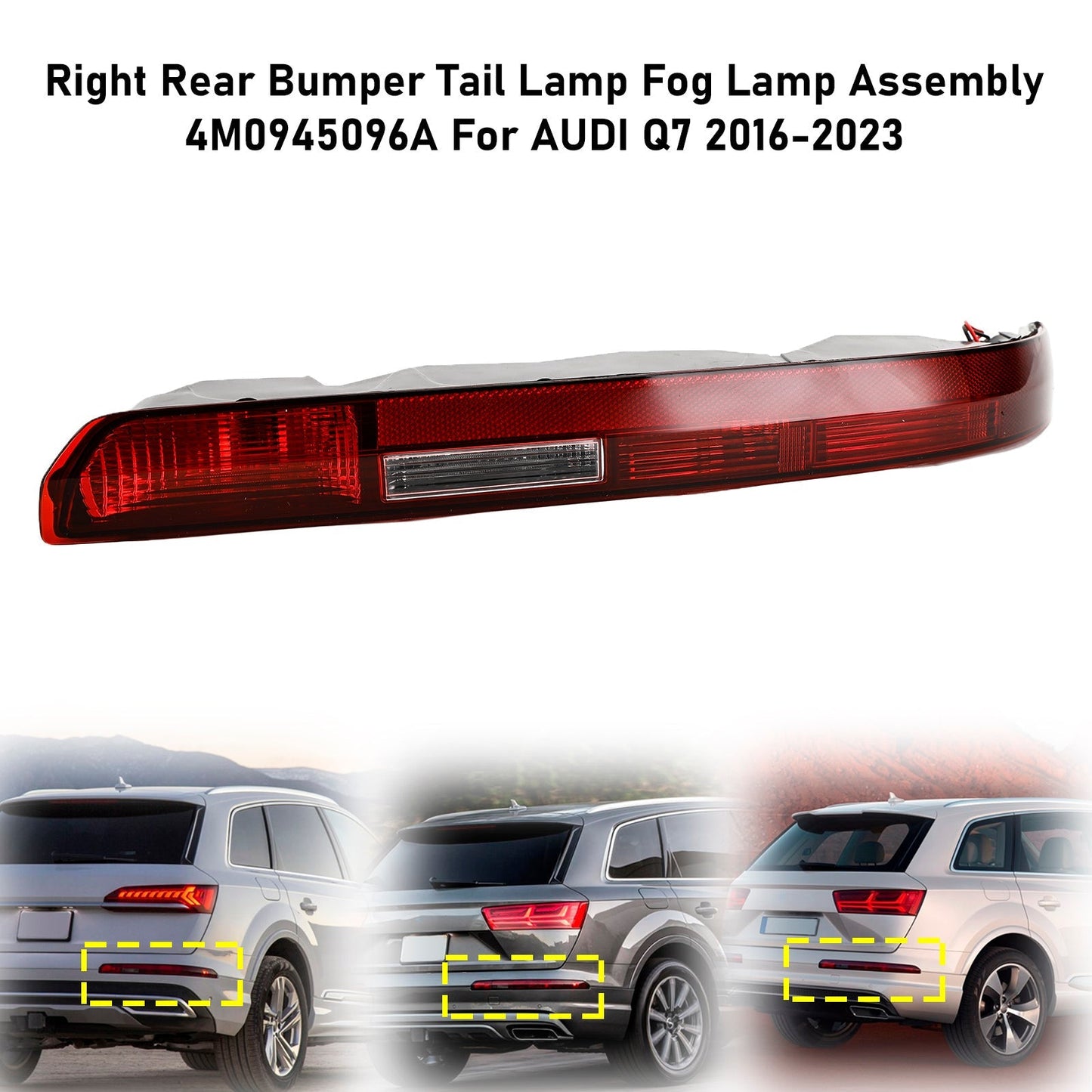 Feu arrière droit antibrouillard pour AUDI Q7 2016-2023 4M0945096A